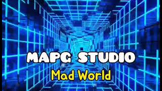 Timmy Trumpet - Mad World ( remix 2022 mapg studio ) # 218