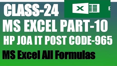 Ms Excel In Hindi Part-10||HP JOA IT Post Code-965||Class-24||Ms Excel For JOA IT Preparation.