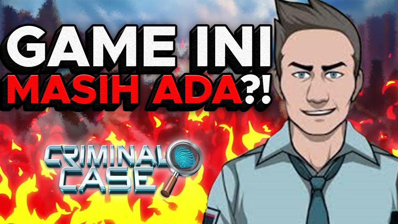 Kemana sih perginya Game Facebook seperti ini?!... CRIMINAL CASE