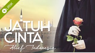 Jatuh Cinta - Alief Indonesia