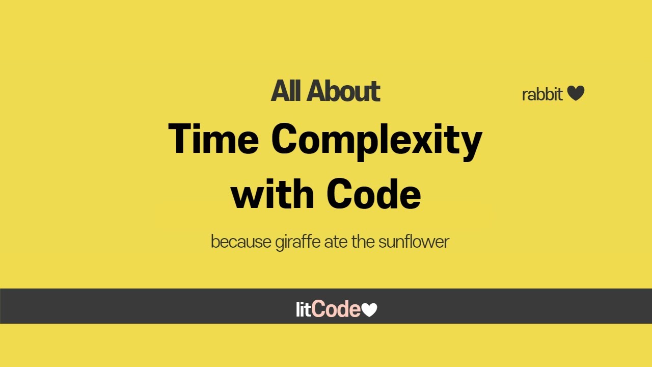 All About Time Complexity from Constant to Factorial with Code - YouTube