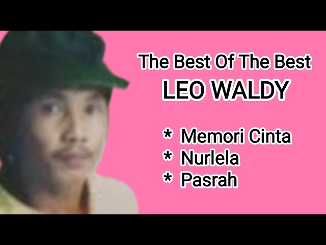 Leo Waldy - Pasrah - Nurlela - Memori Cinta class=