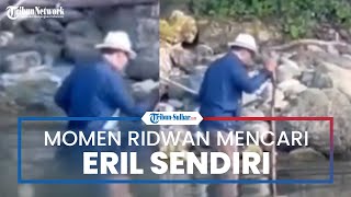 Detik-detik Perjuangan & Usaha Ridwan Kamil saat Mencari Anaknya Eril, Pakai Tongkat Menyisir Sungai