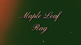 Maple Leaf Rag (1916)