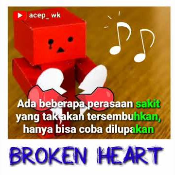 STORY WA 30DETIK.!! STORY WA LAGU BARAT 'ME AND BROKEN HEART' KEKINIAN TERBARU 2020