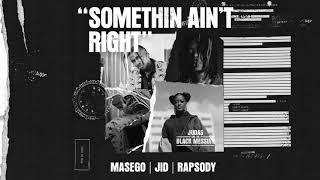 Masego ft. JID & Rapsody - Somethin Ain't Right 432hz Slowed + Reverb