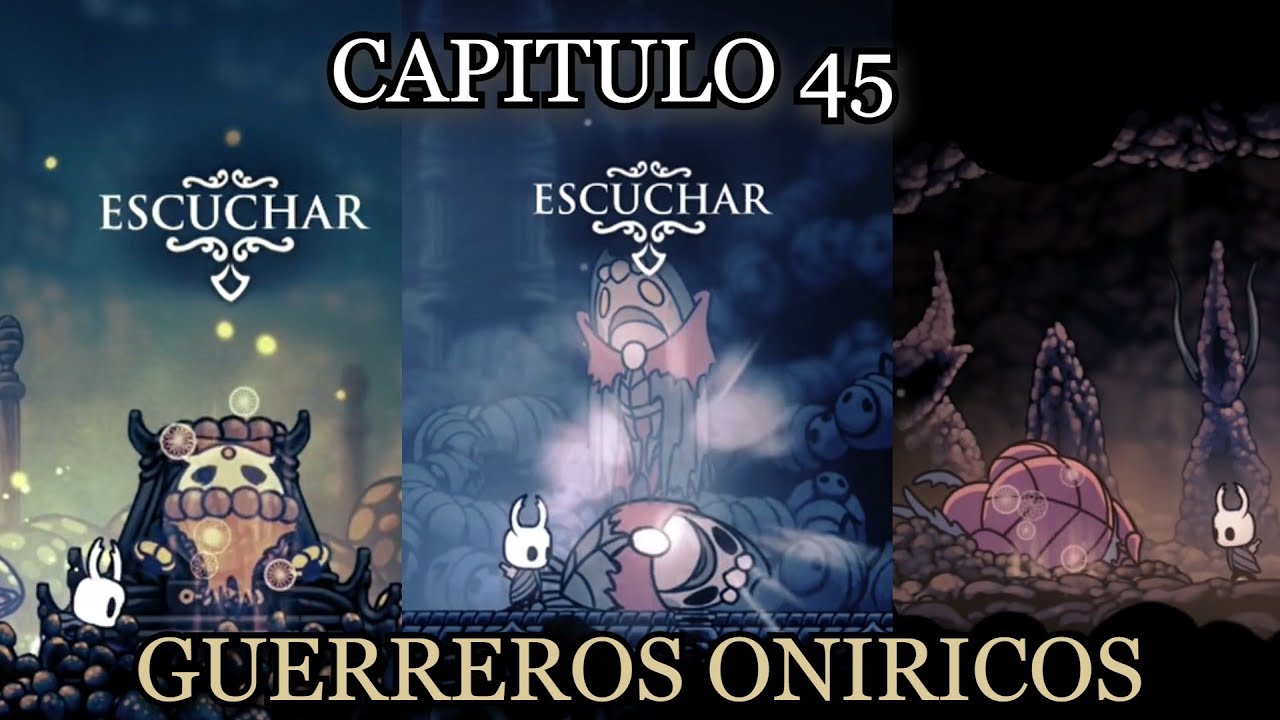 Hollow Knight LOS ULTIMOS GUERREROS Guia Capitulo 45 YouTube