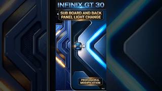 Infinix GT 30 Sub Board Replacement &amp; Back Panel RGB Light Modification 🛠️