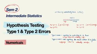 2026 Sem 2 | Hypothesis Testing | Type 1 &amp; Type 2 Error | Intermediate Statistics | BA (H) Economics