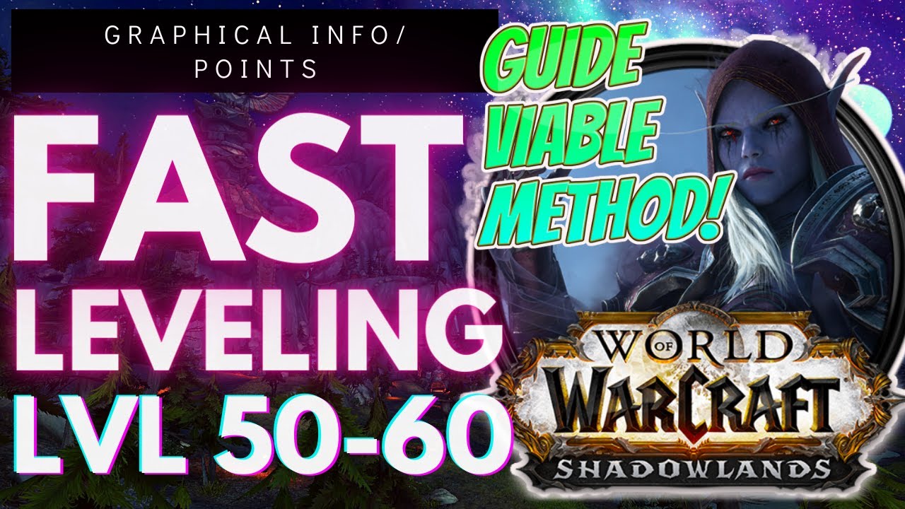 shadowlands leveling guide 5060 BEST shadowlands leveling guide 5060 , shadowlands leveling