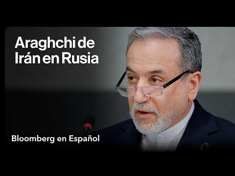 Ministro de Relaciones Exteriores de Irán viaja a Rusia mientras se estancan negociaciones con EE. UU.