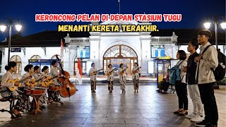 Keroncong Pelan di Depan Stasiun Tugu – Menanti Kereta Terakhir