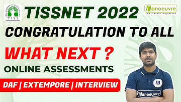 TISSNET 2022 I CONGRATULATION TO ALL, WHAT NEXT ? ONLINE ASSESSMENTS.