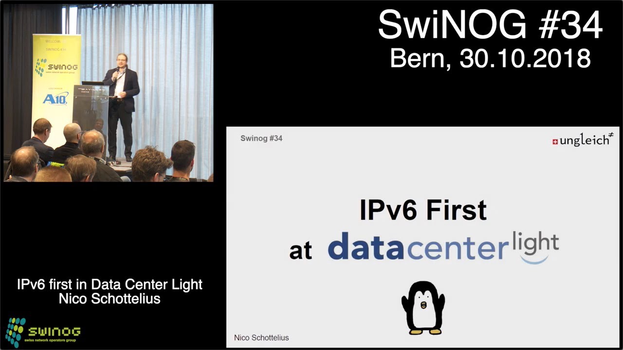 SwiNOG #34 | IPv6 first in Data Center Light | Nico Schottelius | ungleich glarus ag