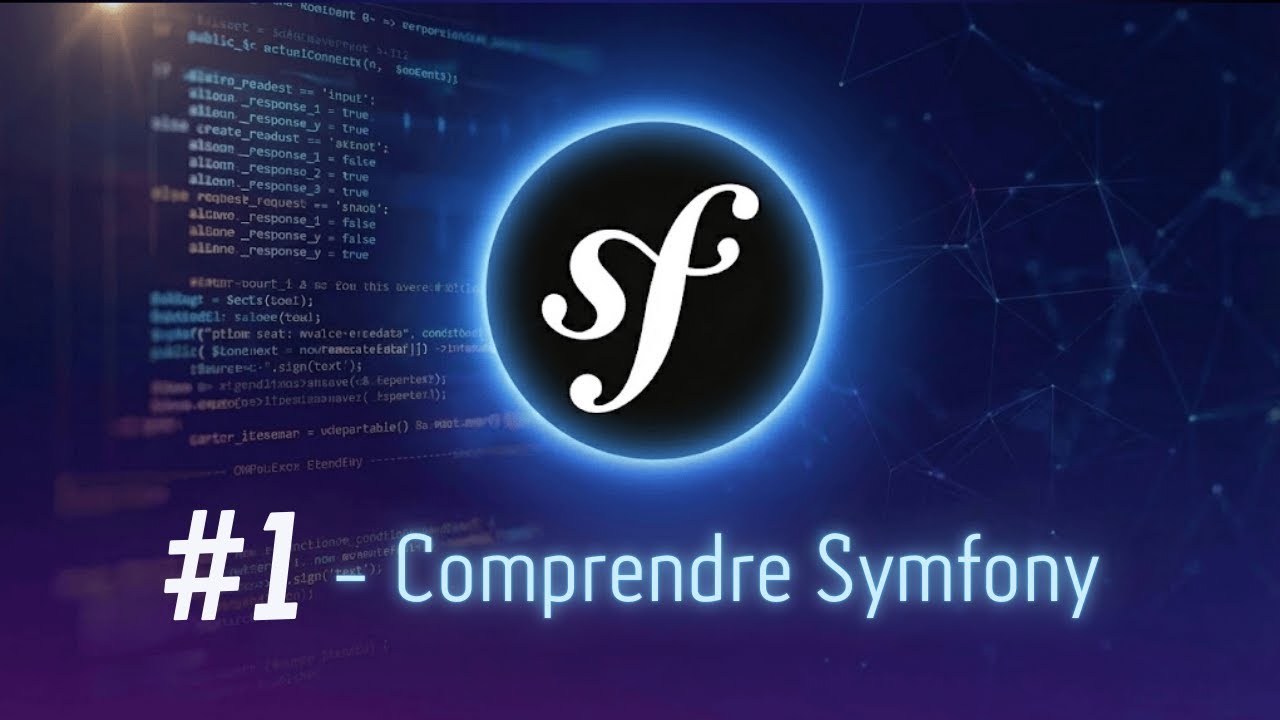 #1 - Symfony et MVC expliqués simplement | Comprendre l'architecture