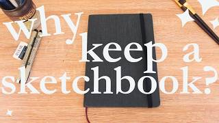 The Power of a Sketchbook🖌️Why You Should Keep One