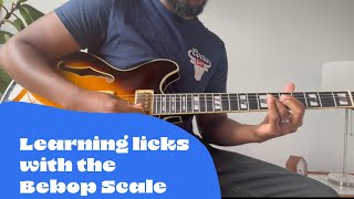 How to Learn Licks using the Bebop Scale! (Bebop Series Part 3)