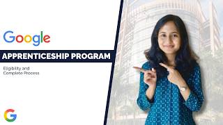 Google Hiring | Apprenticeship Program | Software Developer Role