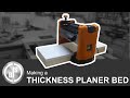 Reduce Planer Snipe | Making a New Compact Planer Bed for the Thickness Planer