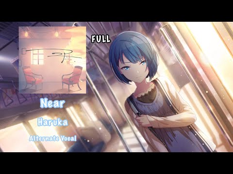 [FULL VER] Near ニア Haruka Kiritani 桐谷 遥 Alternate Vocal