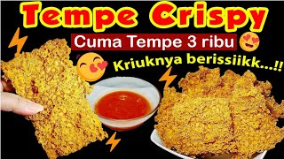 TEMPE CRISPY VIRAL || CUMA TEMPE 3 RIBU || KRIUKNYA BERISIKK..!! ||  RESEP TEMPE CRISPY VIRAL