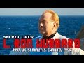 L. Ron Hubbard (Secret Lives: 1997, UK, Channel Four, 51 minutes)