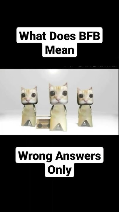 what-does-bfb-mean-youtube