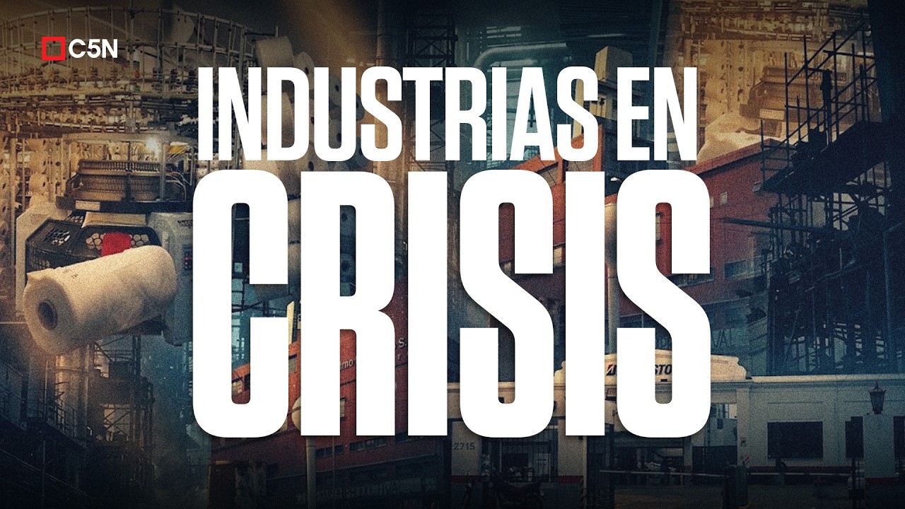 ►Crisis industrial en Argentina: miles de despidos, cierre de fábricas y recesión fabril