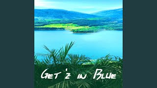 Get'z in Blue