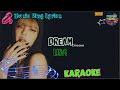 DREAM LISA Karaoke Lyrics Oficial Music Sing LyricsрџЋµ DREAM LISA Karaoke Lyrics Oficial Music Sing LyricsрџЋµ