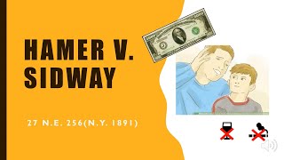 Hamer v  Sidway case brief(Group8)