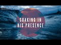 Waves of God's Love // Instrumental Worship Soaking in His Presence