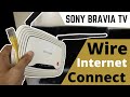 How to connect sony bravia tv to wired internet network