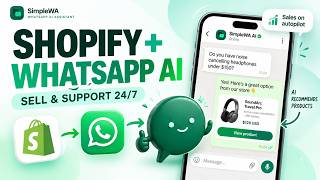 WhatsApp AI Chatbot for Shopify – Sales, Support & Order Tracking | SimpleWA