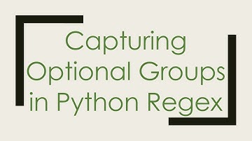 Capturing Optional Groups in Python Regex