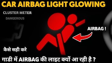 car airbag light stays on | Airbag light glowing on cluster meter | Airbag की लाइट क्यों आ रही है ?
