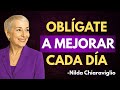 OBLÍGATE a Tomar Acción cada DÍA | Nilda Chiaraviglio