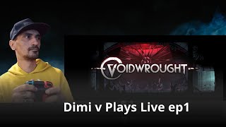 Lets play a game: switch game Voidwrought (DvP live ep 1) re upload