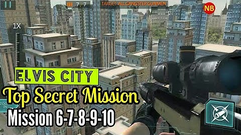 Sniper Master City Hunter Elvis City Top Secret Mission 6-7-8-9-10 Android/iOS Gameplay/Walkthrough