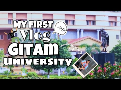 GITAM UNIVERSITY TOUR| Visakhapatnam | first vlog