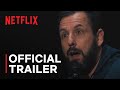 Adam Sandler: Love You | Official Trailer | Netflix