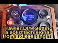Trawler DIY- Using the Tiny-tach, Dakota Digital interface and Jeg&#39;s gasoline tach for diesels