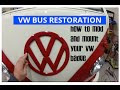 VW BUS RESTORATION  HOW TO MOUNT YOUR VW BADGE PART 15