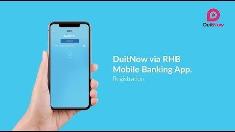 RHB Mobile Banking App - DuitNow Registration