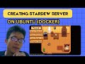Stardew Valley Server 24/7 with SMAPI and Docker