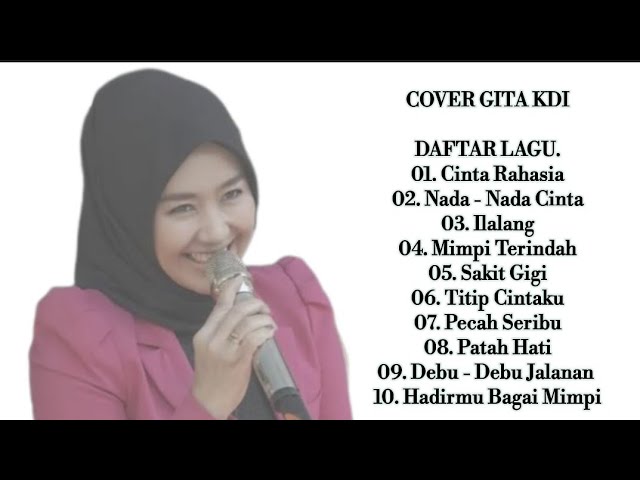 GITA KDI FULL ALBUM 10 LAGU DANGDUT SYAHDU // COVER GITA KDI VOL.1 // CINTA RAHASIA class=