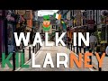 WALK IN KILLARNEY | RING OF KERRY | IRELAND LIVE