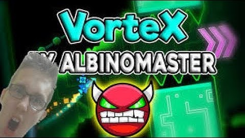 Geometry Dash - Vortex By: AlbinoMaster