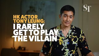 Tony Leung: I've gotten better at communicating with people