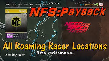 Need for Speed Payback All Roaming Racer Locations | Cletus where are u?_?所有自由車手地點